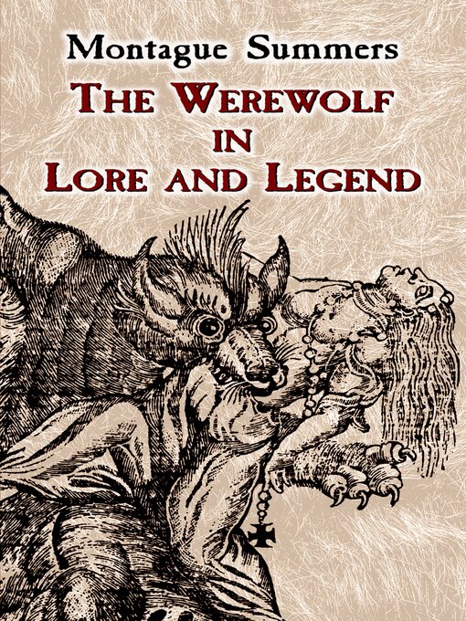 Title details for The Werewolf in Lore and Legend by Montague Summers - Available